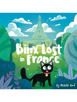Binx Lost in France. Second Edition, 2 ed, Paperback/Michelle Hird