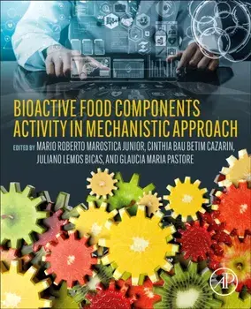 Bioactive Food Components Activity in Mechanistic Approach, Paperback/***