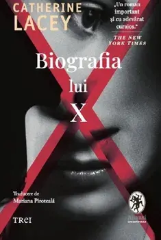Biografia lui X/Catherine Lacey