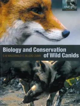 Biology and Conservation of Wild Canids, Paperback/***