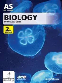 Biology for CCEA AS Level. 2nd Revised edition, Paperback/James Napier