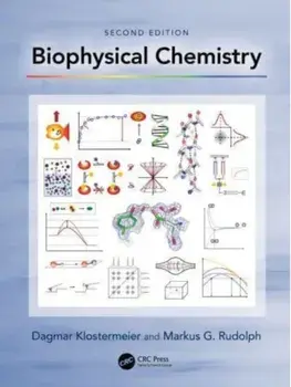 Biophysical Chemistry. 2 ed, Hardback/Markus G. Rudolph