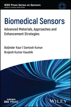 Biosensors. Nanomaterials, Approaches, and Performance-Enhancement Strategies, Hardback/***
