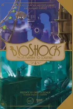 Bioshock: From Rapture to Columbia, Hardcover/Mehdi El Kanafi