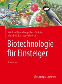 Biotechnologie fur Einsteiger, Paperback/Vanya Loroch