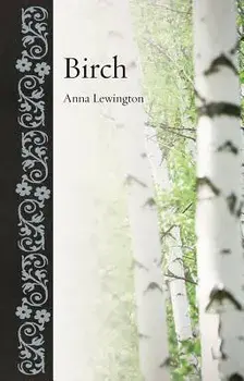 Birch, Hardcover/Anna Lewington