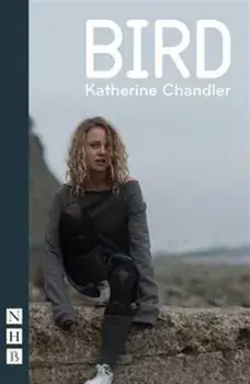Bird, Paperback/Katherine Chandler