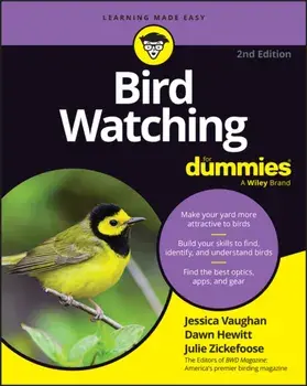 Bird Watching For Dummies. 2 ed, Paperback/Julie Zickefoose