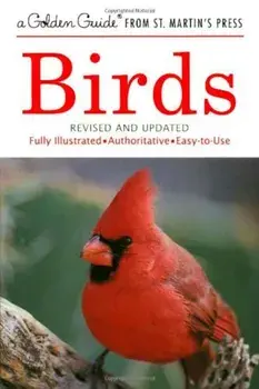 Birds: A Fully Illustrated, Authoritative and Easy-To-Use Guide, Paperback/Herbert S. Zim