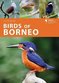 Birds of Borneo, Paperback/Ms Susan Myers