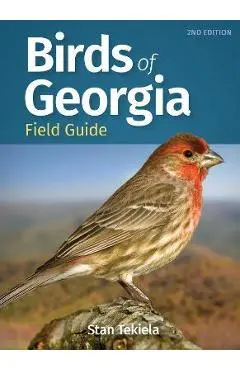 Birds of Georgia Field Guide - Stan Tekiela