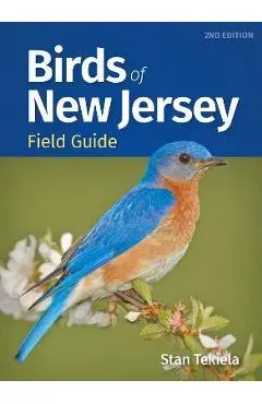 Birds of New Jersey Field Guide - Stan Tekiela