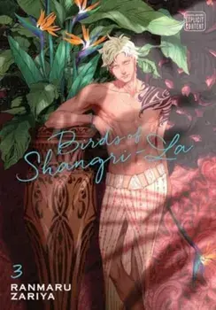 Birds of Shangri-La, Vol. 3, Paperback/Ranmaru Zariya