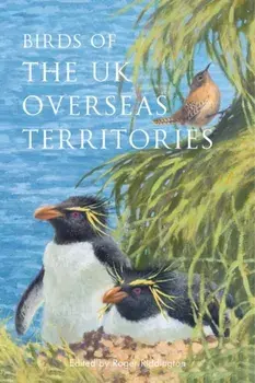 Birds of the UK Overseas Territories, Paperback/***