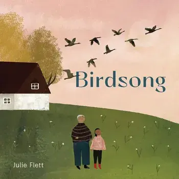Birdsong, Hardcover/Julie Flett