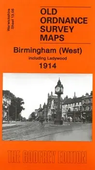 Birmingham (West) 1914. Warwickshire Sheet 13.08, Facsimile of 1914 ed, Sheet Map/Alan Godfrey