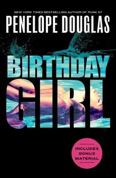 Birthday Girl, Paperback/Penelope Douglas