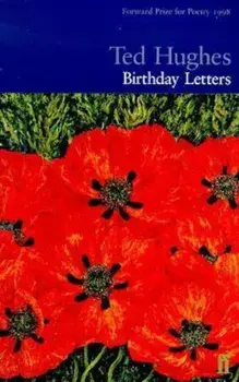 Birthday Letters, Paperback/Ted Hughes