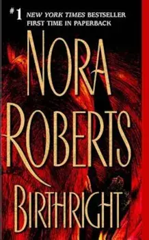 Birthright, Paperback/Nora Roberts