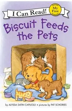 Biscuit Feeds the Pets - Alyssa Satin Capucilli
