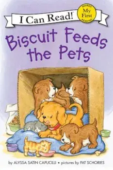 Biscuit Feeds the Pets, Paperback/Alyssa Satin Capucilli