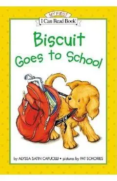Biscuit Goes to School - Alyssa Satin Capucilli