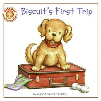 Biscuit's First Trip, Paperback/Alyssa Satin Capucilli