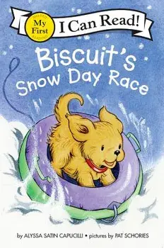 Biscuit's Snow Day Race, Hardcover/Alyssa Satin Capucilli