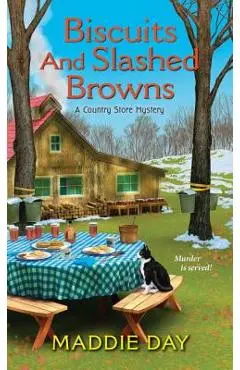 Biscuits and Slashed Browns - Maddie Day