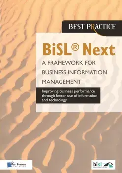BiSL Next - A Framework for Business Information Management, Hardback/***