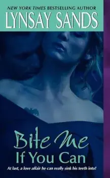 Bite Me If You Can/Lynsay Sands
