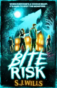 Bite Risk, Paperback/S.J. Wills