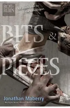 Bits & Pieces - Jonathan Maberry