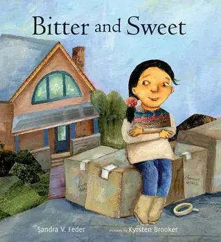 Bitter and Sweet, Hardcover/Sandra V. Feder