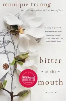 Bitter in the Mouth, Paperback/Monique Truong