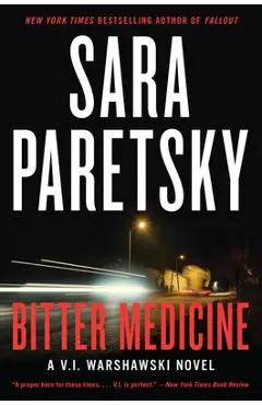 Bitter Medicine - Sara Paretsky