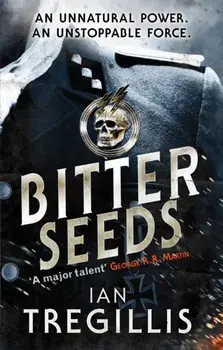 Bitter Seeds, Paperback/Ian Tregillis