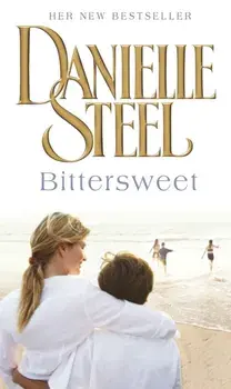 Bittersweet, Paperback/Danielle Steel