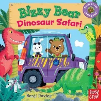 Bizzy Bear: Dinosaur Safari, Hardcover/Benji Davies