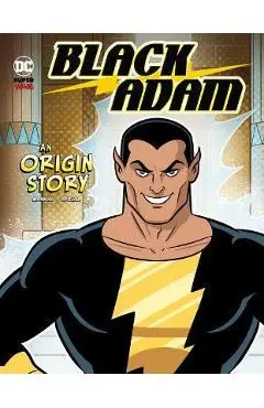 Black Adam: An Origin Story - Matthew K. Manning