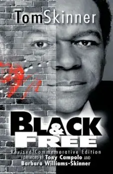 Black and Free, Paperback/Tom Skinner