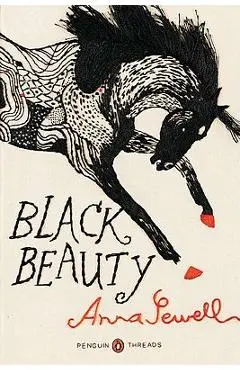 Black Beauty: (penguin Classics Deluxe Edition) - Anna Sewell