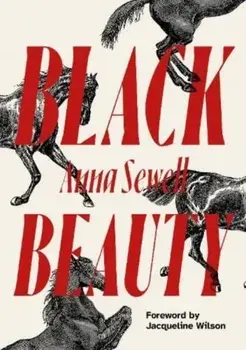Black Beauty. Redwings Horse Sanctuary Edition, Special ed, Paperback/Anna Sewell