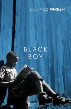 Black Boy, Paperback/Richard Wright