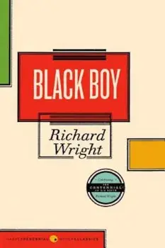 Black Boy, Paperback/Richard Wright