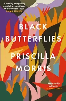 Black Butterflies. Shortlisted for the Women's Prize 2023, Paperback/***