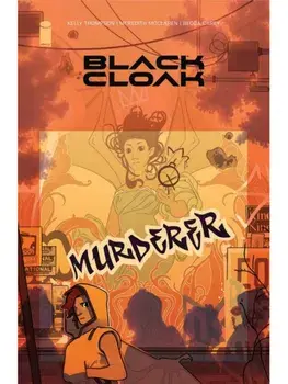 Black Cloak Volume 2, Paperback/Kelly Thompson