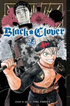 Black Clover, Vol. 24, Paperback/Yuki Tabata