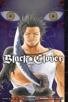 Black Clover, Vol. 6, Paperback/Yuki Tabata