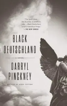 Black Deutschland, Paperback/Darryl Pinckney